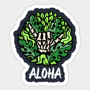 Aloha till death Sticker